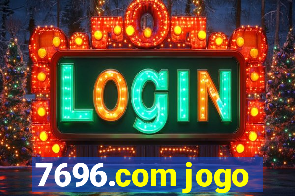 7696.com jogo